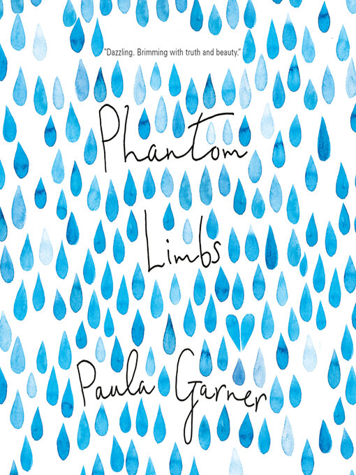 Title details for Phantom Limbs by Paula Garner - Available